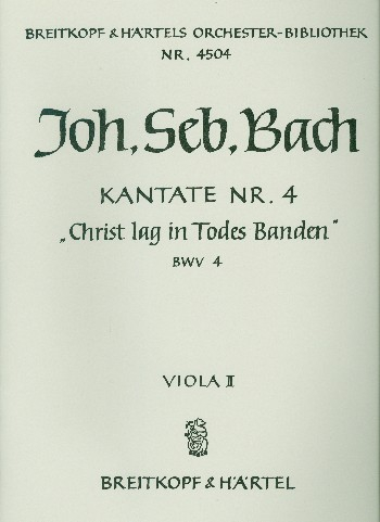 Christ lag in Todesbanden Kantate Nr.4 BWV4