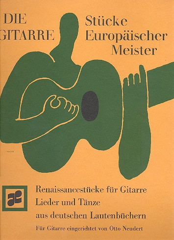 Lieder und Tänze aus deutschen Lautenbüchern für Gitarre