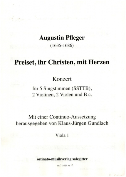 Preiset ihr Christen mit Herzen für 5 Stimmen, 2 Violinen, 2 Violen und Bc