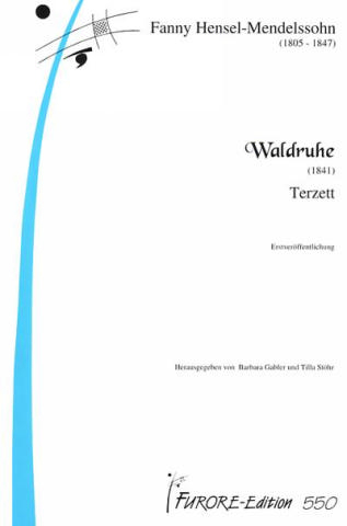 Waldruhe für Sopran, Alt, Tenor und Klavier