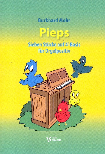 Pieps für Orgel (Positiv)