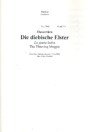 Ouvertüre zur Oper Die diebische Elster für Orchester (Schulorchester)