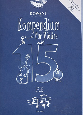 Kompendium für Violine Band 15 (+2 CD&#039;s) für 1-2 Violinen (Lehrer und Schüler)