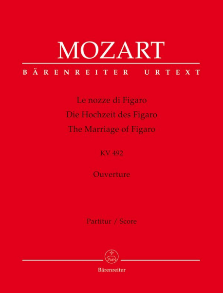 Ouvertüre zu Le nozze di Figaro KV492 für Orchester