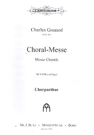 Choral-Messe für gem Chor und Orgel