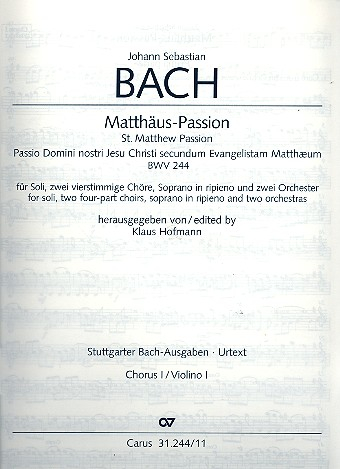 Matthäus-Passion BWV244 für Soli, gem Chor und Orchester