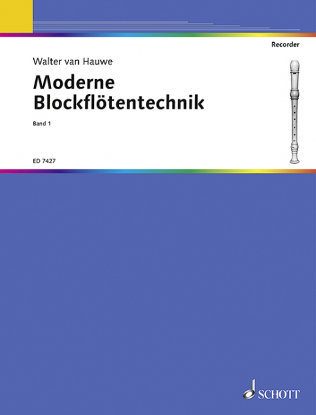 Moderne Blockflötentechnik Band 1 für Sopran- oder Alt-Blockflöte