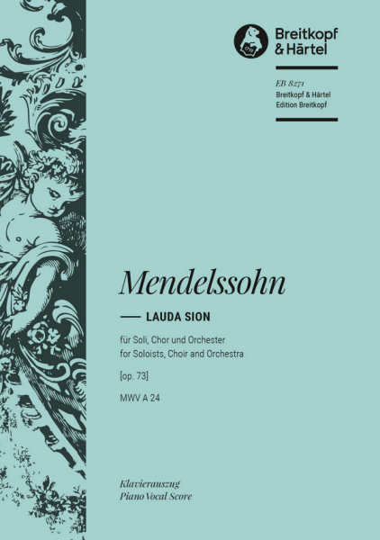 Lauda Sion op.73 für Soli (SATB), gem Chor und Orchester