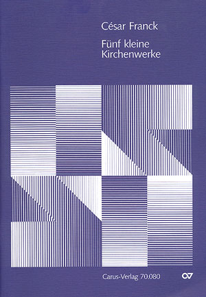 5 kleine Kirchenwerke für Singstimme (Soli / Chor) und Orgel (teilweise mit Instrumenten)