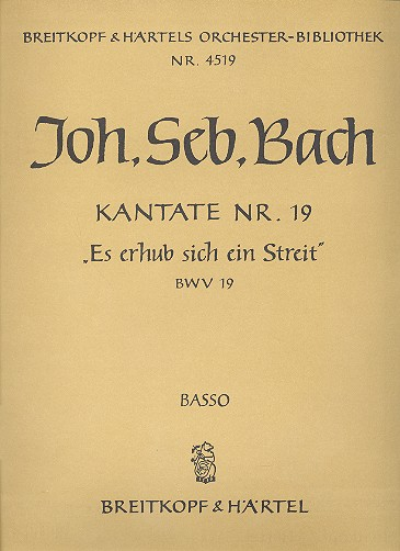 Es erhub sich ein Streit Kantate Nr.19 BWV19