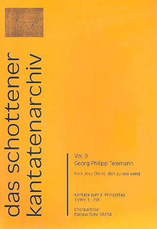 Herr Jesu Christ dich zu uns wend TWV1:755 für Soli, gem Chor, 2 Violinen, Viola und Bc