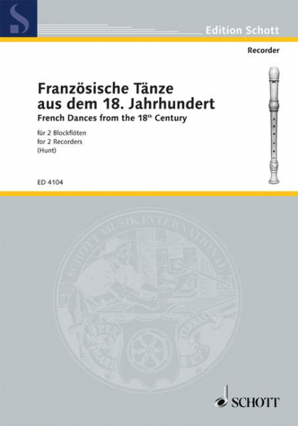 Französische Tänze aus dem 18. Jahrhundert für 2 Blockflöten