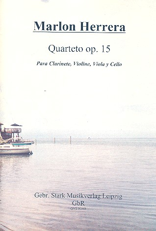 Cuartett op.15 für Klarinette, Violine, Viola und Violoncello