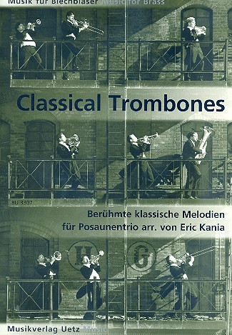 Classical Trombones für 3 Posaunen (Baritone/Euphonien)