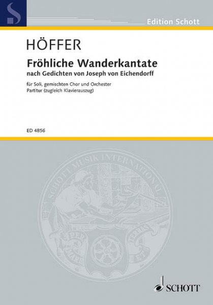 Fröhliche Wanderkantate für gemischten Chor und Orchester