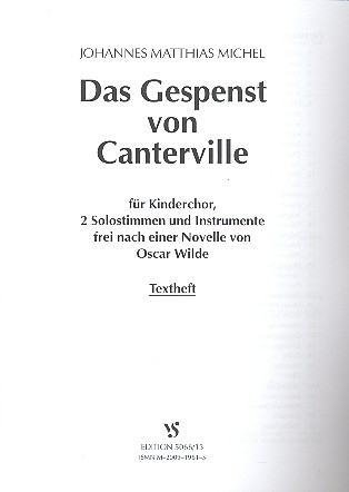 Das Gespenst von Canterville für Kinderchor, 2 Solostimmen und