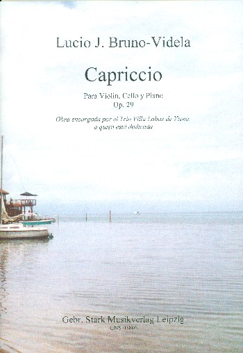 Capriccio op.29 für Violine, Violoncello und Klavier