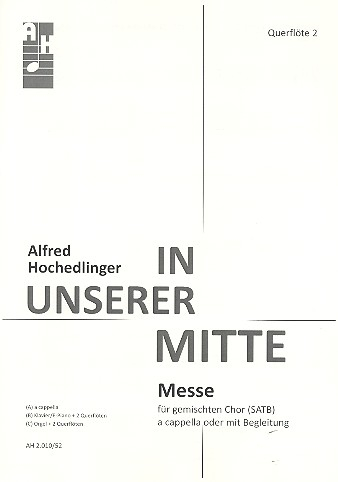 In unserer Mitte für gem Chor a cappella (Instrumente ad lib)