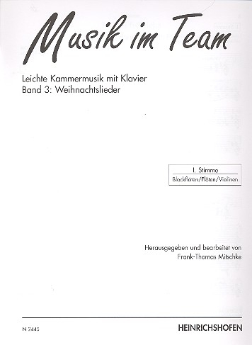 Musik im Team Band 3 - Weihnachtslieder für 2 Melodieinstr., Baßinstr. und Klavier