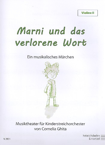 Marni und das verlorene Wort für Sprecher und (Kinder-) Streichorchester (Darsteller ad lib)