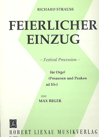 Feierlicher Einzug für Orgel (Posaunen und Pauke ad lib.)