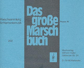 Das große Marschbuch für Blasorchester