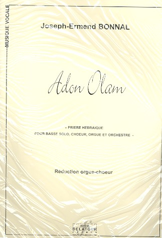 Adon Olam pour basse, choeur mixte, orgue et orchestre