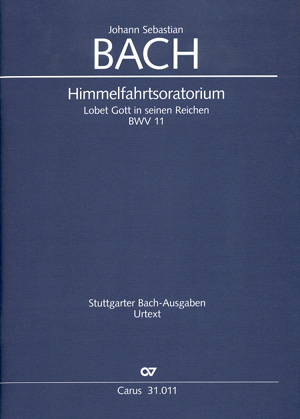 Lobet Gott in seinen Reichen Kantate Nr.11 BWV11