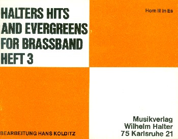 Halters Hits and Evergreens Band 3 für Blasorchester