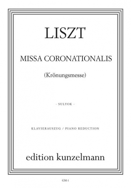 Missa coronationalis für Soli, Chor und Orchester