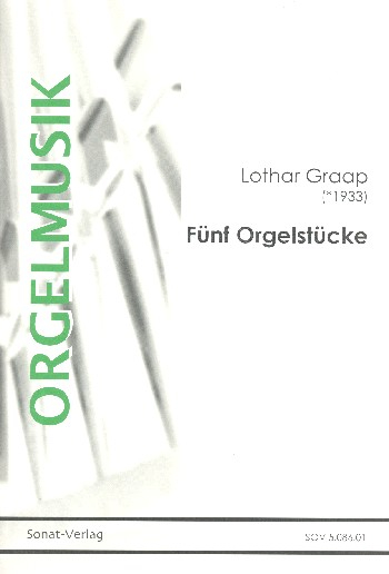 5 Orgelstücke