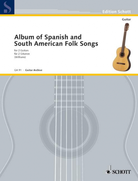 Album of Spanish and South American Folksongs für 2 Gitarren