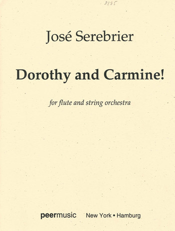 Dorothy and Carmine for flute and string orchestra