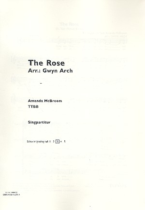 The Rose für Männerchor und Klavier