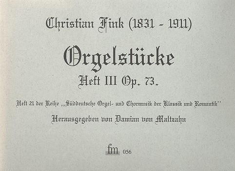 Orgelstücke Band 3 op.73