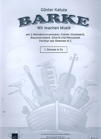 Barke für 2 Melodieinstrumente, Gitarre, Bassinstrument, Klavier und Percussion