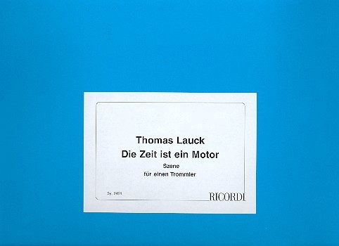 Die Zeit ist ein Motor (Fassung 2) für Trommel