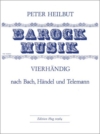 Barockmusik für Klavier zu 4 Händen