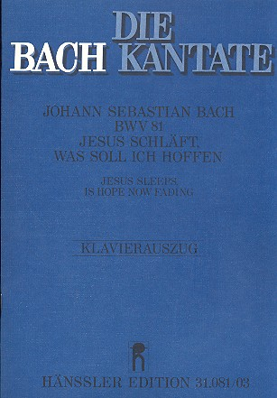 Jesus schläft was soll ich hoffen Kantate Nr.81 BWV81