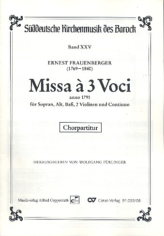 Missa a tre voci für Sopran, Alt, Bass, 2 Violinen und Bc