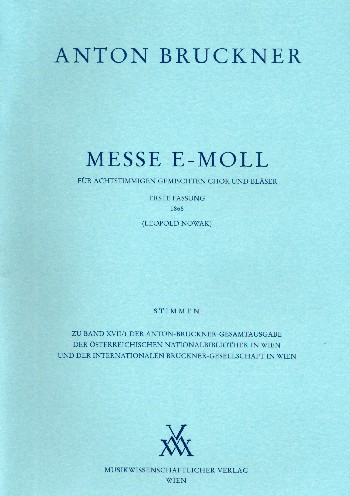 Messe e-Moll 1. Fassung 1866 für gem Chor und Bläser