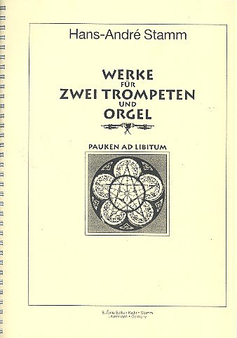 Werke für 2 Trompeten und Orgel (Pauken ad lib)