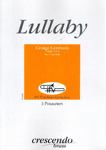 Lullaby für 5 Posaunen Partitur und Stimmen