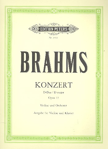 Konzert D-Dur op.77 für Violine und Orchester für Violine und Klavier