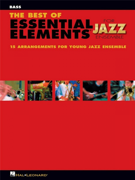 The Best of essential Elements: for jazz ensemble