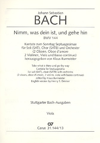 Nimm was dein ist und gehe hin Kantate Nr.144 BWV144