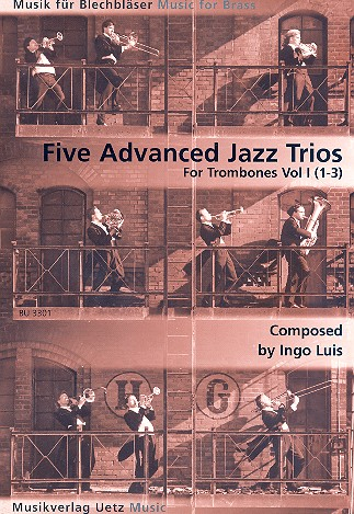 5 advanced Jazz Trios vol.1 (mos.1-3) for 3 trombones