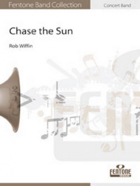 Chase the sun für Blasorchester