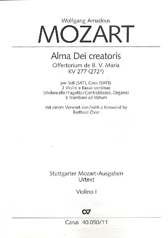 Alma Dei creatoris KV277 für Soli (SAT), Chor, 2 Violinen und Bc (3 Pos ad lib.)