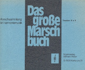 Das große Marschbuch für Blasorchester